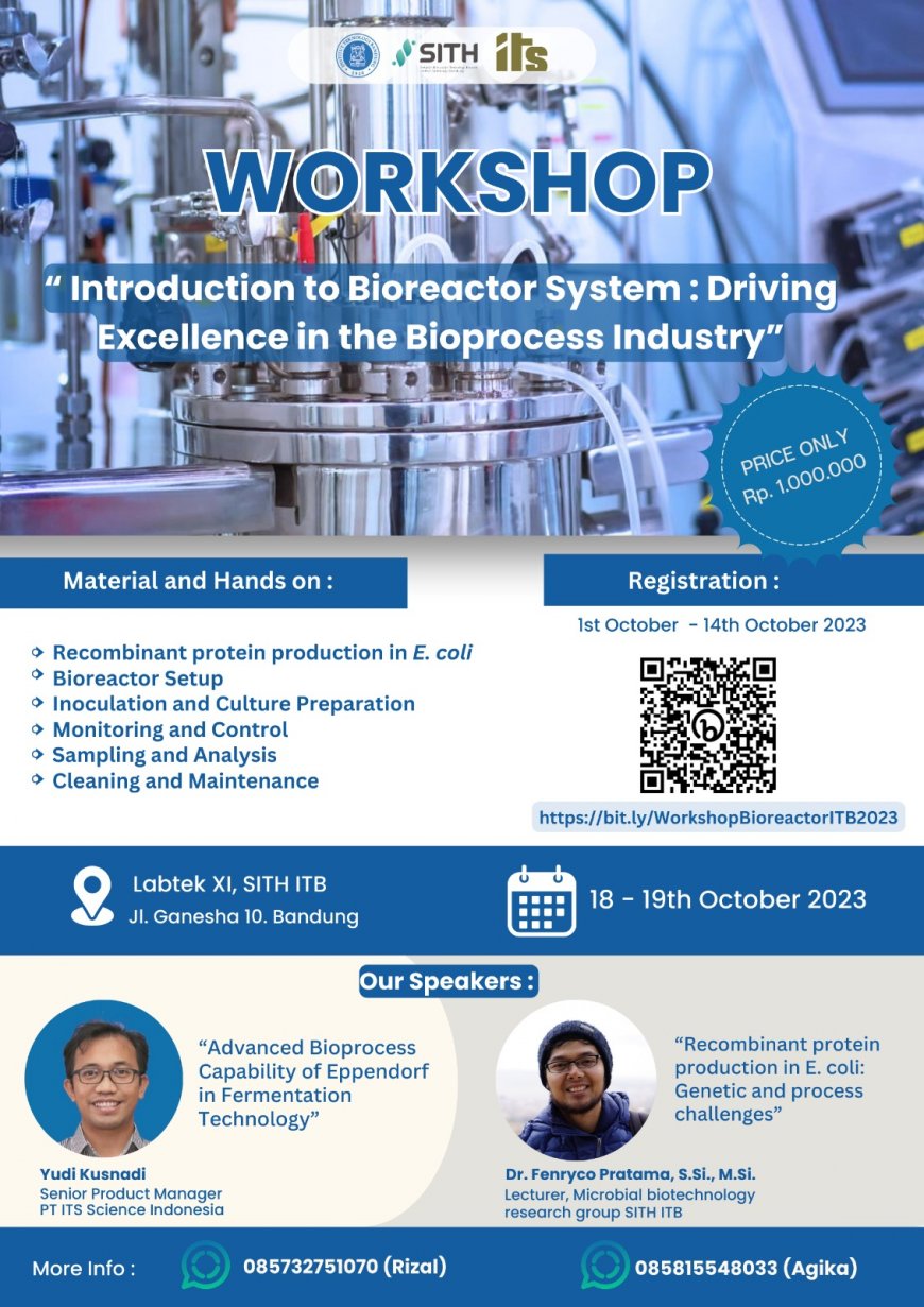 [Workshop | 18 - 19 Oktober 2023] Introduction to Bioreactor System : Driving Excellence in the Bioprocess Industry