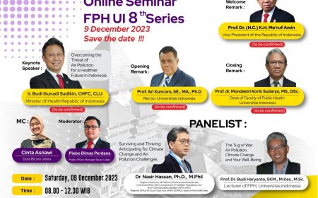 [Seminar | 9 Desember 2023] The International Online Seminar on "Breathing for a Better Tomorrow: Unveiling the Impact of Air Pollution on Our Climate and Health"