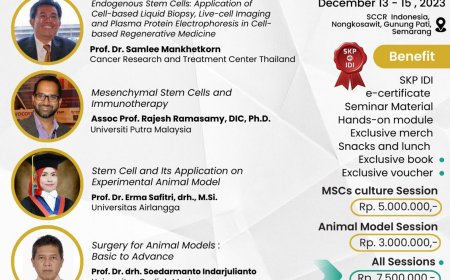 [Seminar and Hands-On Workshop | 13 - 15 Desember 2023] Current Updates on Stem Cell Engineering, Immunotherapy, and Surgical Animal Models