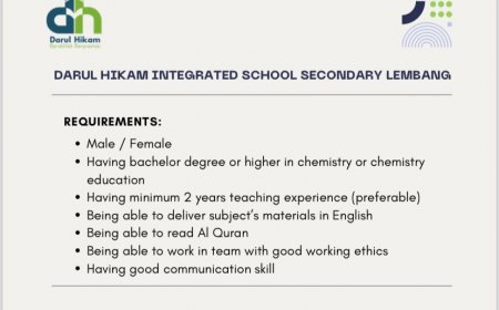 [Karir Kimia] Darul Hikam Integrated School Secondary Lembang, Bandung