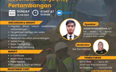 [25 Februari 2024] ONLINE SHORT COURSE : DASAR KESELAMATAN DAN KESEHATAN KERJA (K3) PERTAMBANGAN