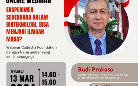 [13 Maret 2024] Eksperimen Sederhana dalam bioteknologi, Bisa Menjadi Ilmuwan Muda?