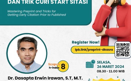 [Webinar | 26 Maret 2024] Pelatihan Kupas Tuntas Preprint dan Trik Curi Start Sitasi
