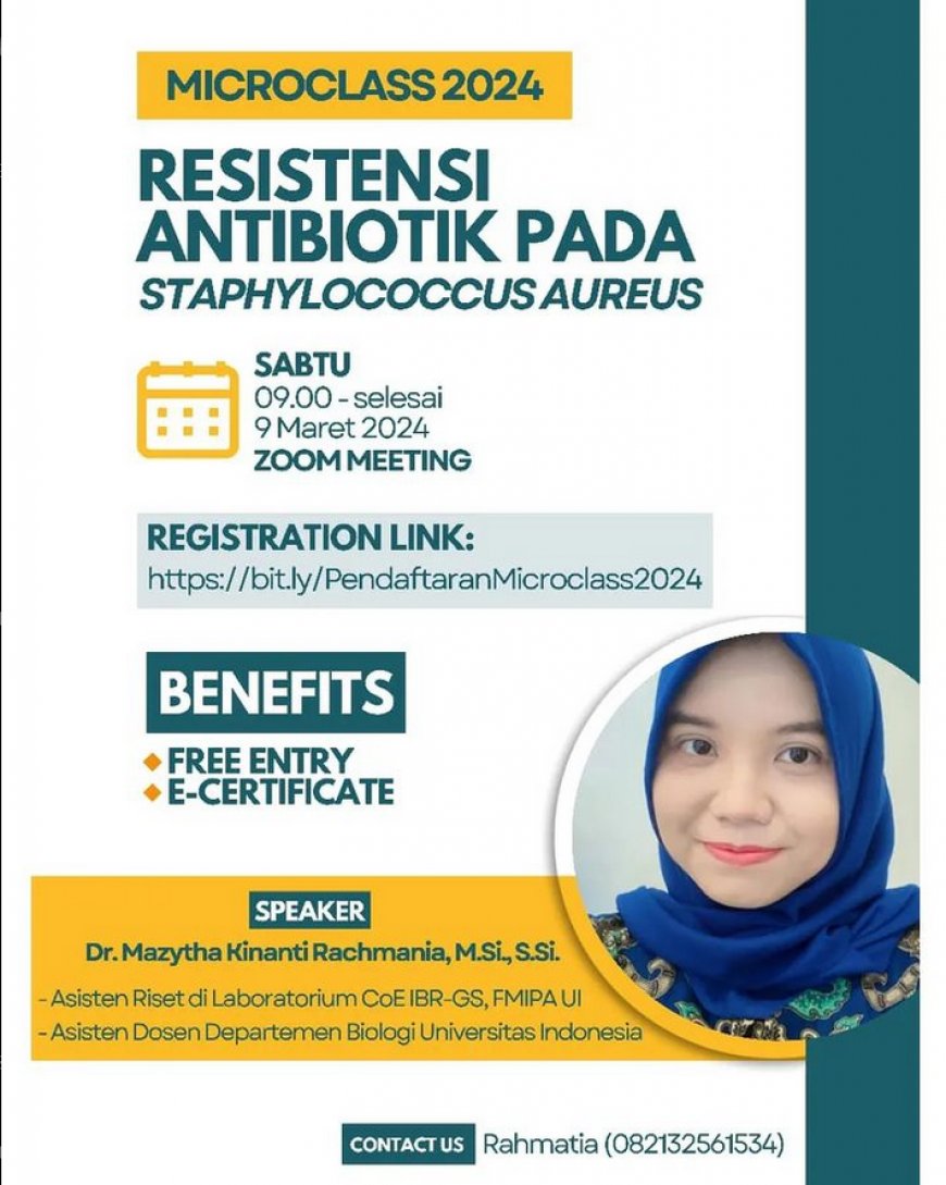 [ 9 Maret 2024 ]  Resistensi Antibiotik pada Staphylococcus aureus