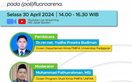 [30 April 2024] Online Talks HKI JABAR BANTEN #18 – Konsep dan Aplikasi dari Katalis Logam Transisi Memfungsionalisasi Ikatan C-H ortho-to-fluorine pada (poli)Fluoroarena