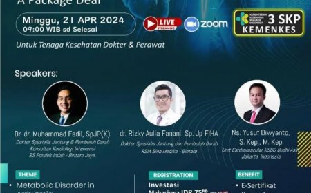 [ 21 April 2024 ] Seminar Nasional Clinical Feature: Cardiometabolic Syndrome: A Package Deal