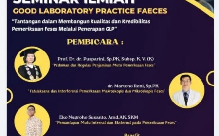 [28 April 2024] Seminar Ilmiah Good Laboratory Practice Faeces
