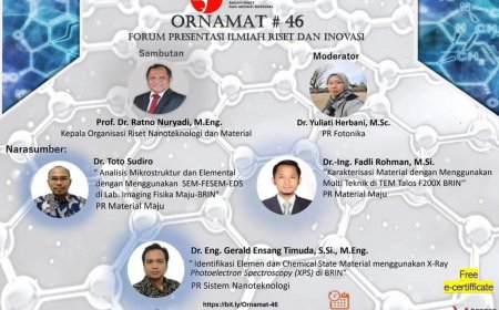[24 April 2024] Webinar Forum Presentasi Ilmiah Riset dan Inovasi Nanoteknologi