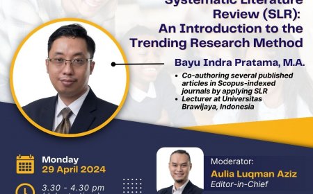 [29 April 2024] Webinar Systematic Literature Review: An Introduction to the Trending Research Method