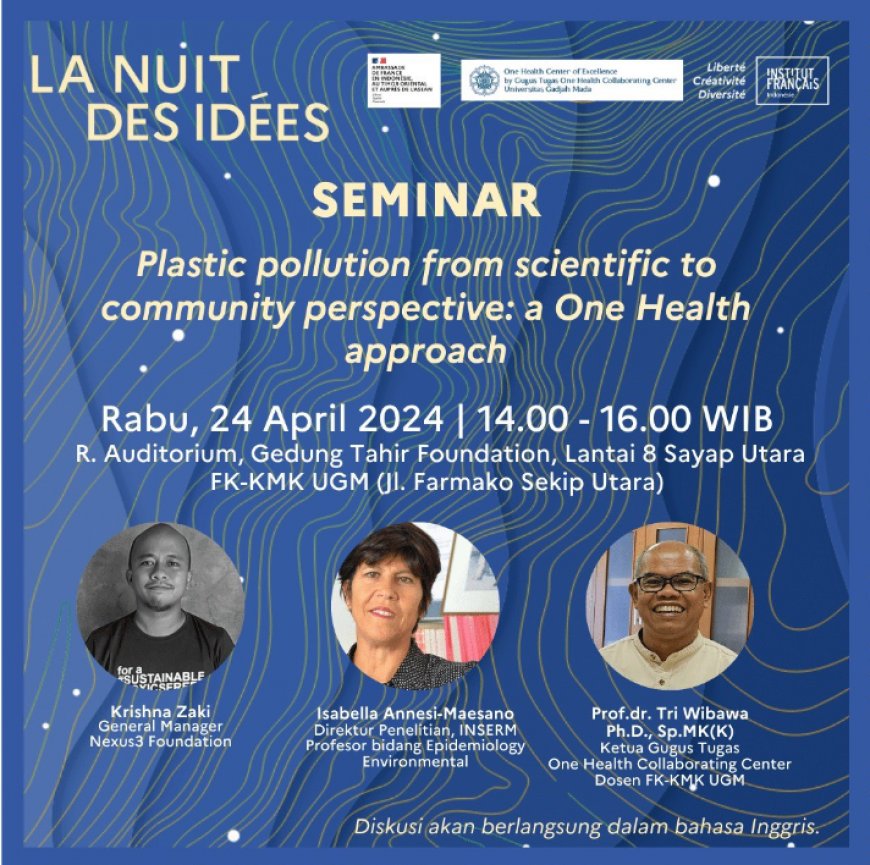 [Seminar | 24 April 2024] Plastic Pollution from Scientific to Community Perspective: A One Health Approach