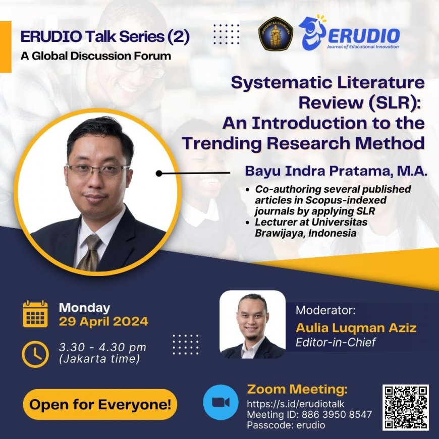 [29 April 2024] Webinar Systematic Literature Review: An Introduction to the Trending Research Method