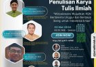 [ 2 Mei 2024 ] WORKSHOP PENULISAN KARYA TULIS ILMIAH