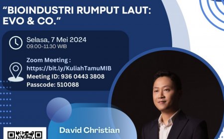 [ 7 Mei 2024 ] Bioindustri Rumput Laut: EVO & Co