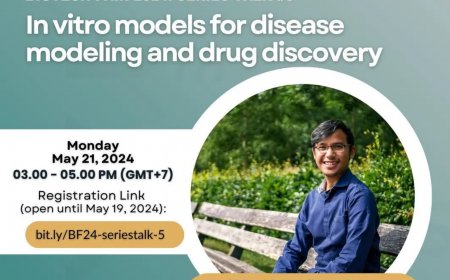 [21 Mei 2024] Webinar In Vitro Models for Disease Modeling and Drug Discovery