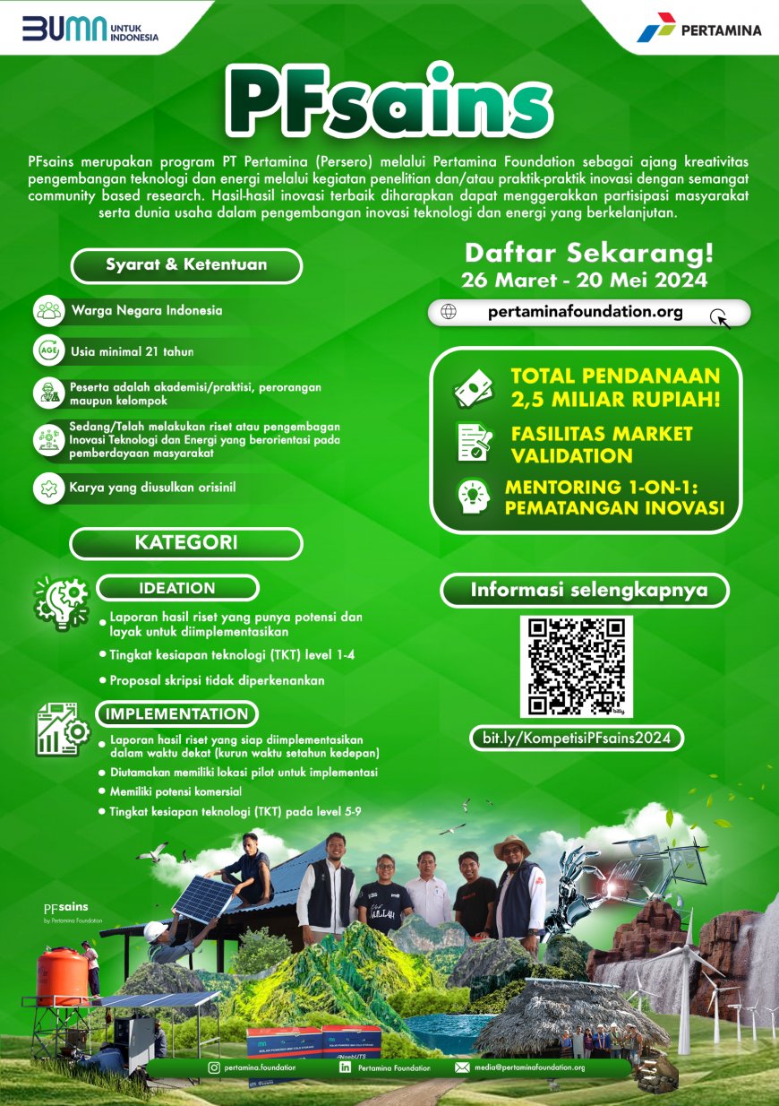 [Kesempatan Platinum | 26 Maret - 20 Mei 2024] Call for Proposal PFsains Pertamina | Inovasi Teknologi dan Energi untuk Sustainabilitas Indonesia