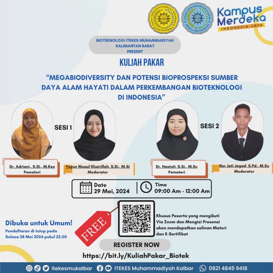 [ 29 Mei 2024 ] Webinar Megabiodiversity dan Potensi Bioprospeksi Sumber Daya Alam Hayati Dalam Perkembangan Bioteknologi di Indonesia