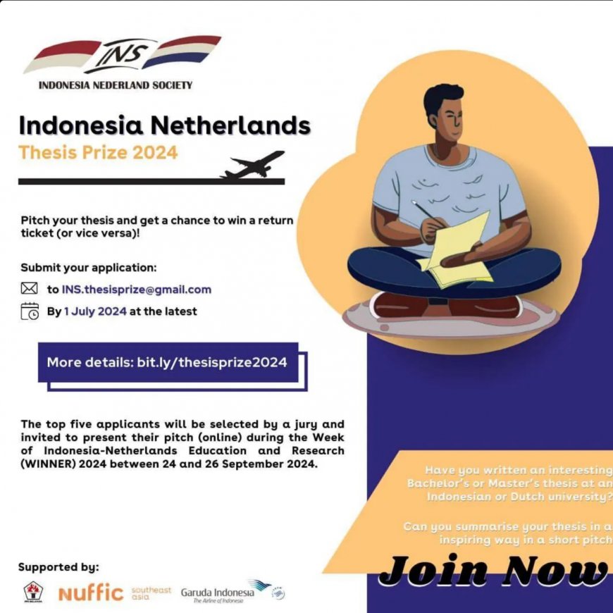 [Deadline 1 July 2024] the Indonesia Netherlands thesis prize 2024