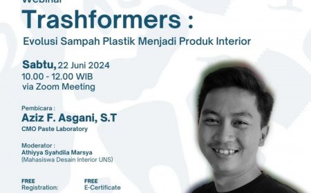 [ 22 Juni 2024 ] Trashformers: Evolusi Sampah Plastik Menjadi Produk Interior