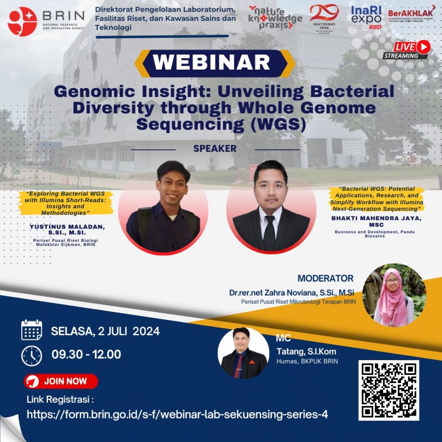 [2 Juli 2024] Webinar  Genomic Insight: Unveiling Bacterial Diversity through Whole Genome Sequencing (WGS)