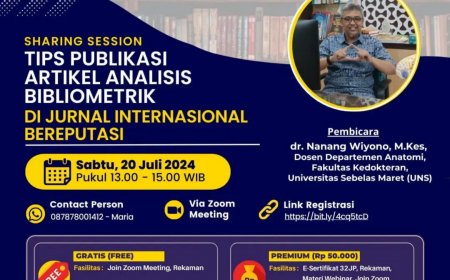 [ 20 Juli 2024 ] Tips Publikasi Artikel Bibliometrik di Jurnal Internasional Bereputasi 