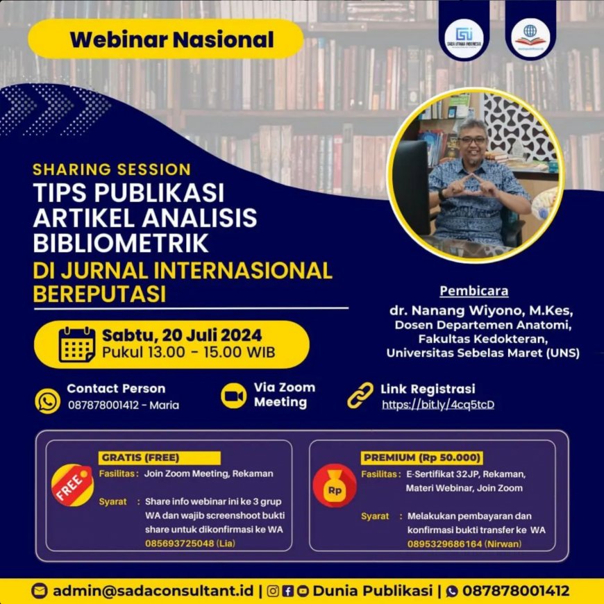 [ 20 Juli 2024 ] Tips Publikasi Artikel Bibliometrik di Jurnal Internasional Bereputasi 