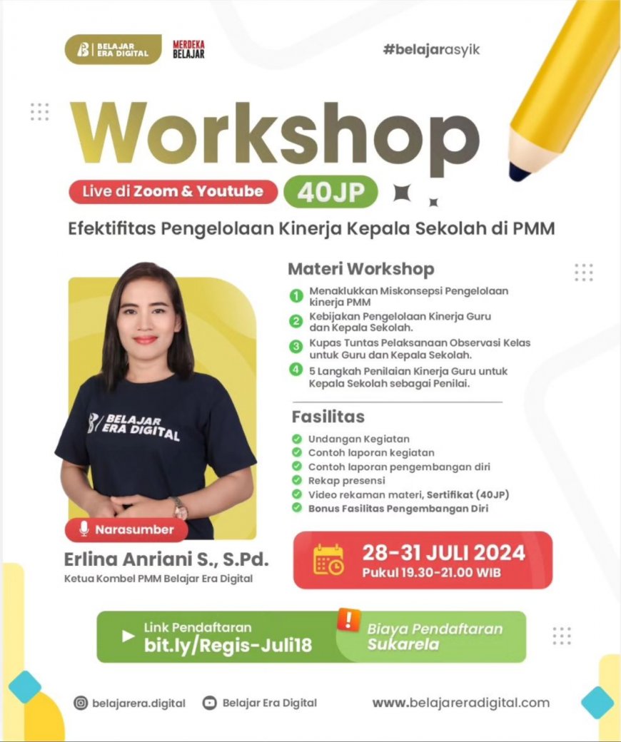 [ 28-31 Juli 2024 ]  Workshop 40JP : Efektivitas Pengelolaan Kinerja Kepala Sekolah di PMM