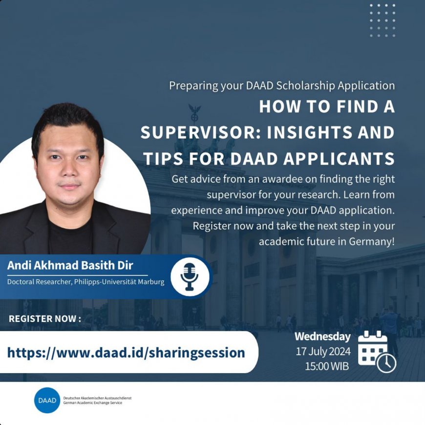 [17 Juli 2024] Webinar How to Find a Supervisor: Insights and Tips for DAAD Applicants