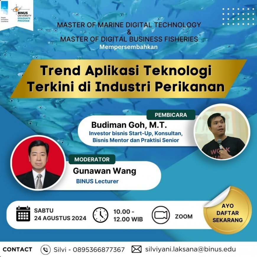 [24 Agustus 2024] Webinar Trend Aplikasi Teknologi Terkini di Industri Perikanan