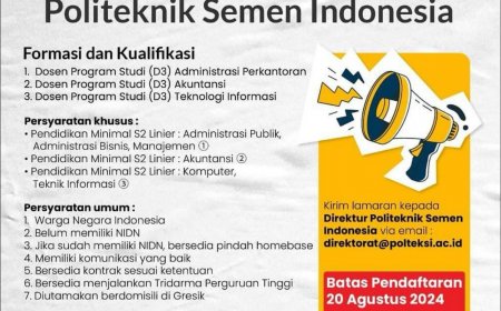 [20 Agustus 2024] Lowongan Dosen Politeknik Semen Indonesia