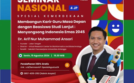 [19 Agustus 2024] SEMINAR NASIONAL 4JP: MEMBANGUN KARIR GURU MASA DEPAN DENGAN BEASISWA STUDI LANJUT