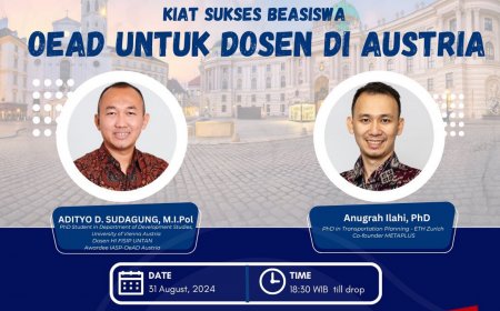 [31 Agustus 2024] Webinar KIAT SUKSES BEASISWA OeAD UNTUK DOSEN DI AUSTRIA