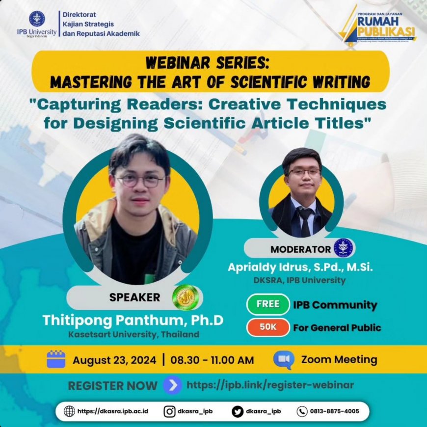 [August 23, 2024] Webinar Series: Mastering The Art Of Scientific Writing