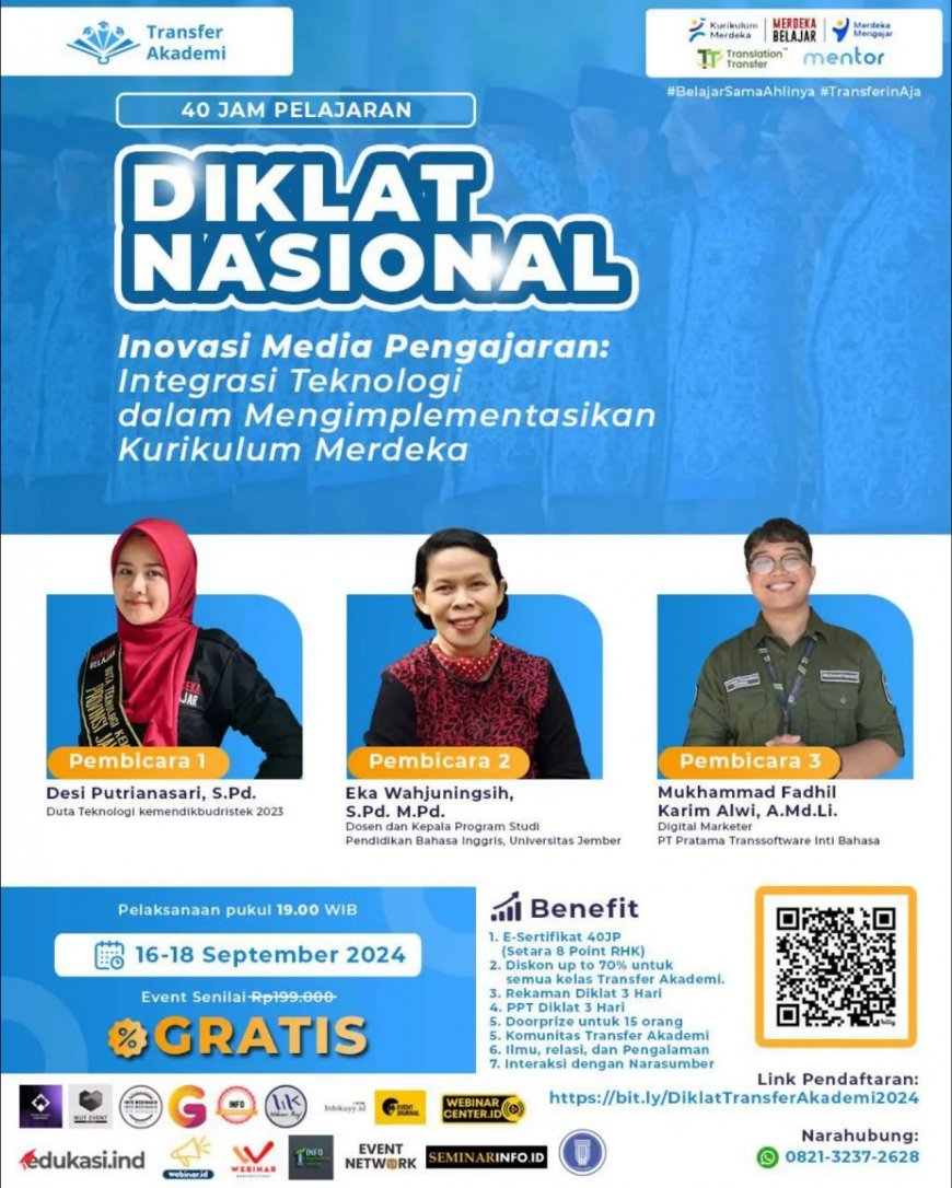 [16—18 September 2024] FREE DIKLAT NASIONAL 40JP  Inovasi Media Pengajaran: Integrasi Teknologi dalam Mengimplementasikan Kurikulum Merdeka