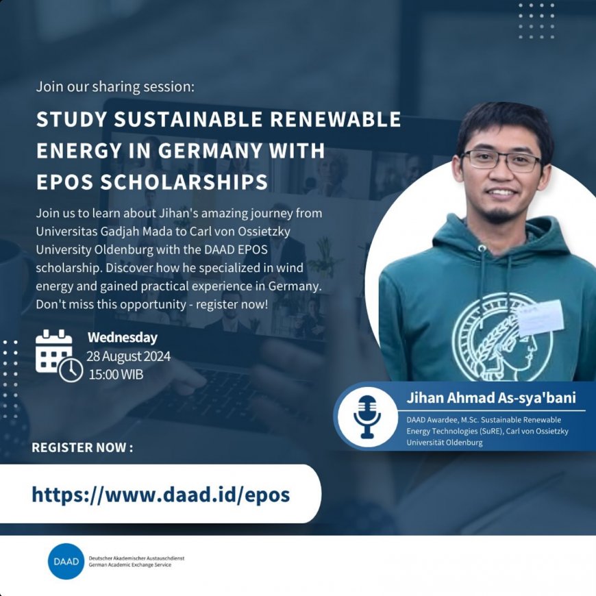 [28 Agustus 2024] Webinar Study Sustainable Renewable Energy in Germany with EPOS Scholarships