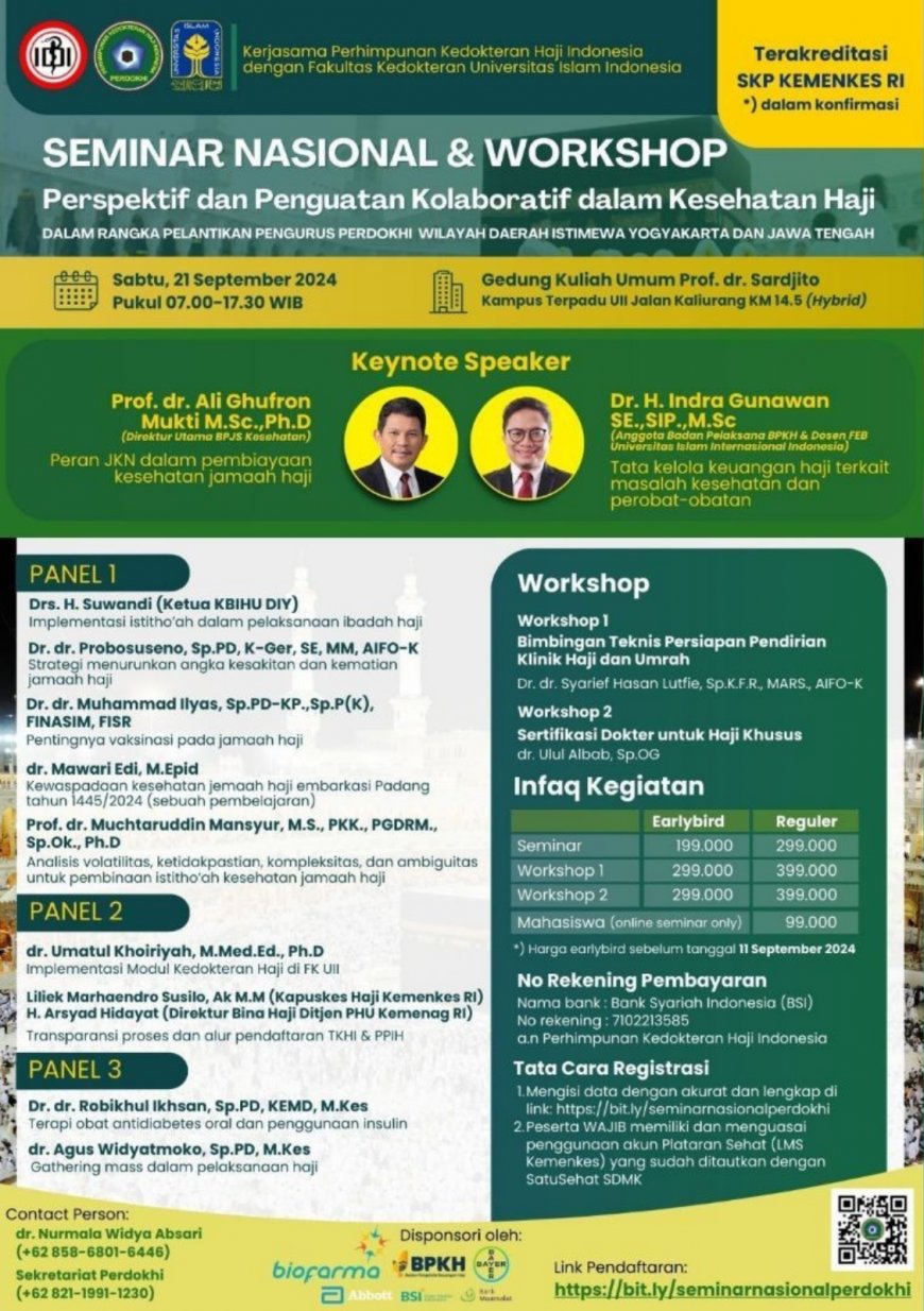 [21 September 2024] SEMINAR NASIONAL DAN WORKSHOP "Perspektif dan Penguatan Kolaboratif dalam Kesehatan Haji"