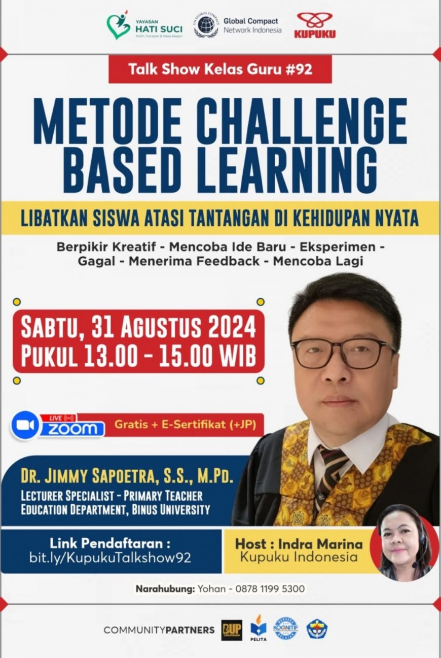 [31 Agustus 2024] Free Webinar Metode Challenge Based Learning : Libatkan Siswa Atasi Tantangan di Dunia Nyata"