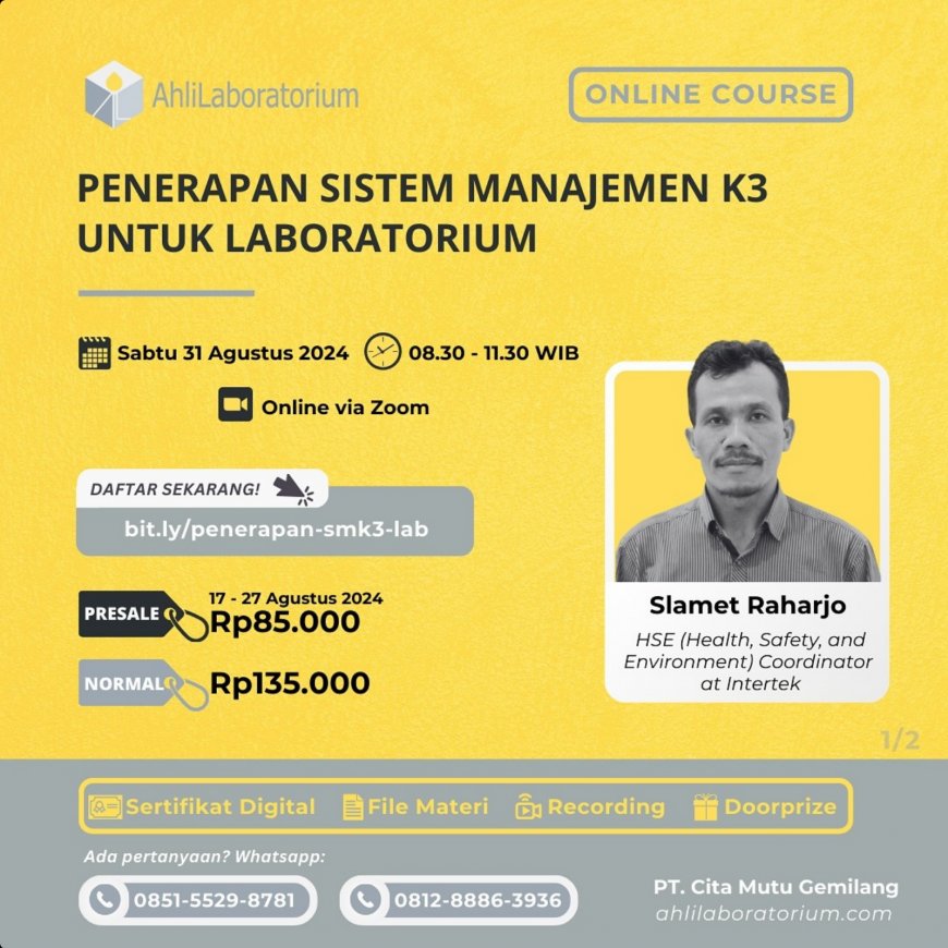 [ 31 Agustus 2024 ] Online Course “Penerapan Sistem Manajemen K3 (SMK3) untuk Laboratorium”