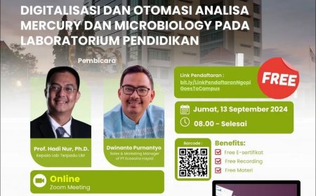 [13 September 2024] Digitalisasi dan Otomasi Analisa Mercury dan Mikrobiologi pada Laboratorium Pendidikan
