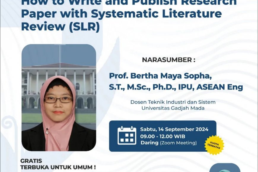 [ 14 September 2024 ] Webinar How to Write and Publish Research Paper ...
