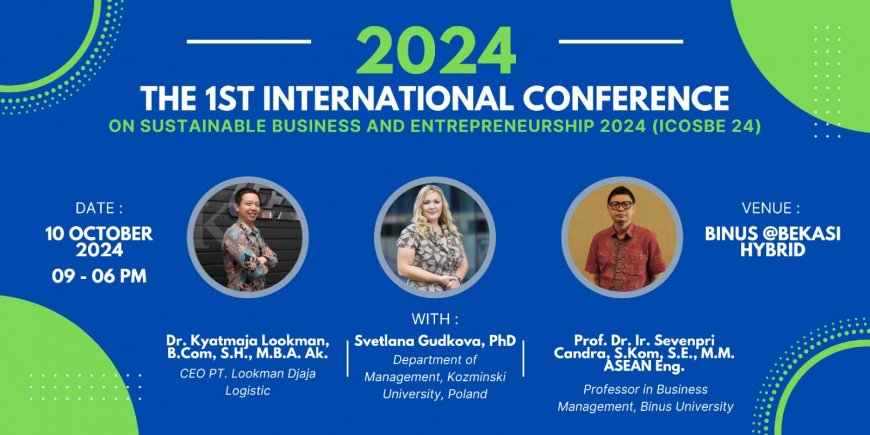 [October 10, 2024] The 1st International Conference on Sustainable Business and Entrepreneurship (ICOSBE)