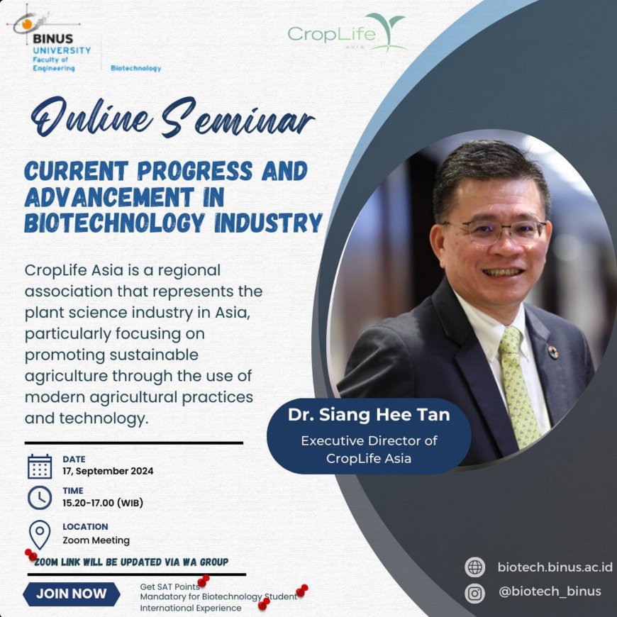 [17 September 2024] General Lecture Current Progress and Advancement in the Biotechnology Industry