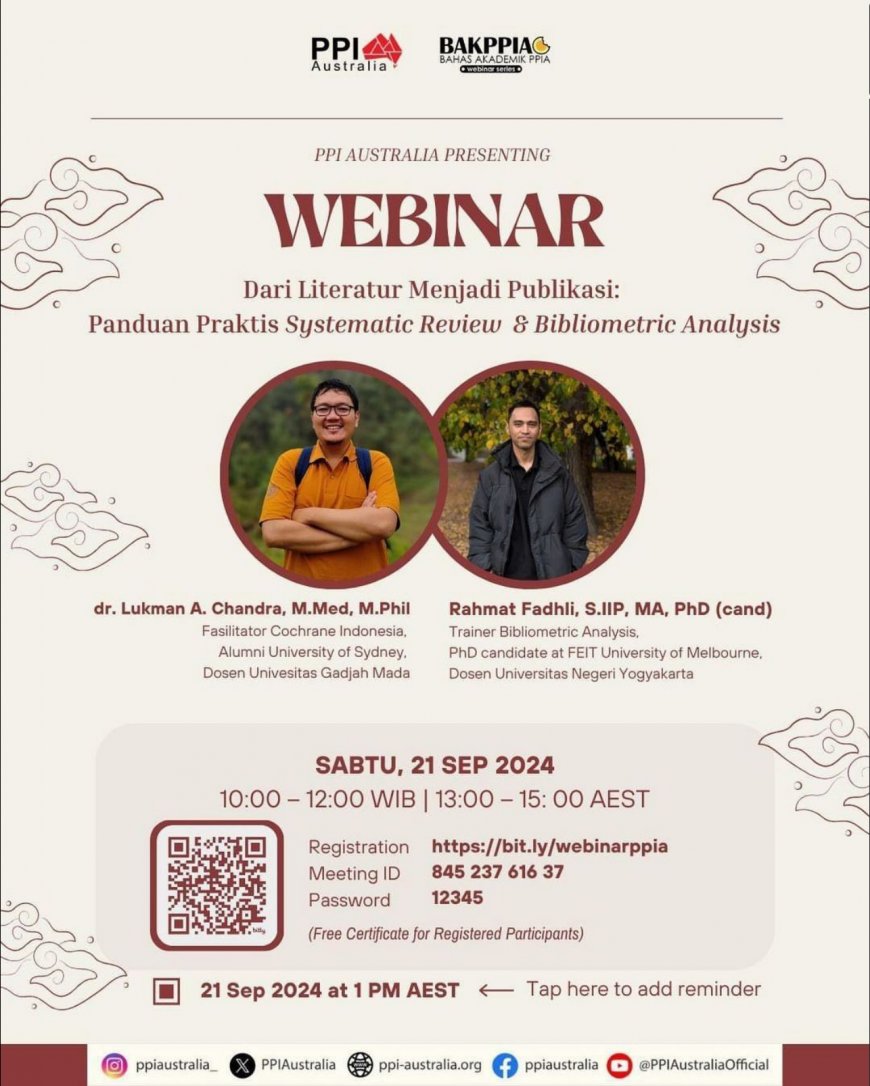 [21 September 2024] Webinar Dari Literatur Menjadi Publikasi: Panduan Praktis Systematic Review & Bibliometric Analysis