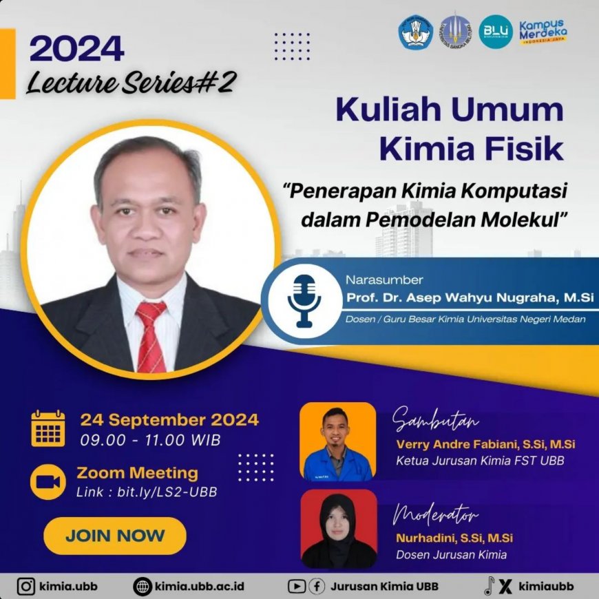 [24 September 2024] Kuliah Umum Penerapan Kimia Komputasi dalam Pemodelan Molekul