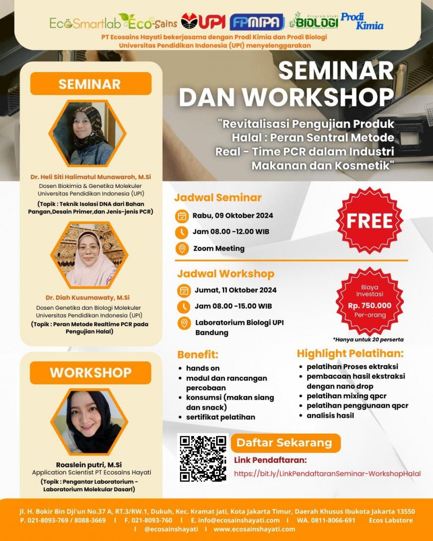 [09 dan 11 Oktober 2024] Seminar & Workshop Revitalisasi Pengujian Produk Halal: Peran Sentral Metode Real-Time PCR dalam Industri Makanan dan Kosmetik