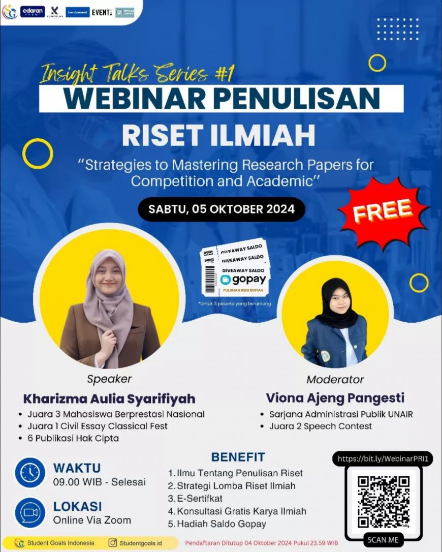 [ 05 Oktober 2024 ] Webinar Strategies to Mastering Research Papers for Competition and Academic