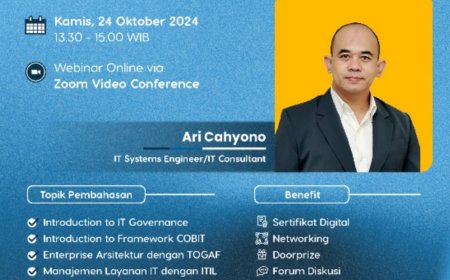 [24 Oktober 2024] Webinar Optimalisasi Tata Kelola IT dengan Framework COBIT, TOGAF, dan ITIL