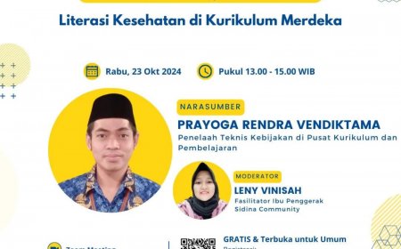 [23 Oktober 2024] Webinar Literasi Kesehatan di Kurikulum Merdeka 