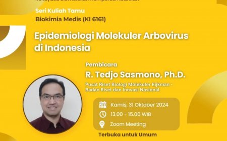 [31 Oktober 2024] General Lecture Epidemiologi Molekular Arbovirus di Indonesia