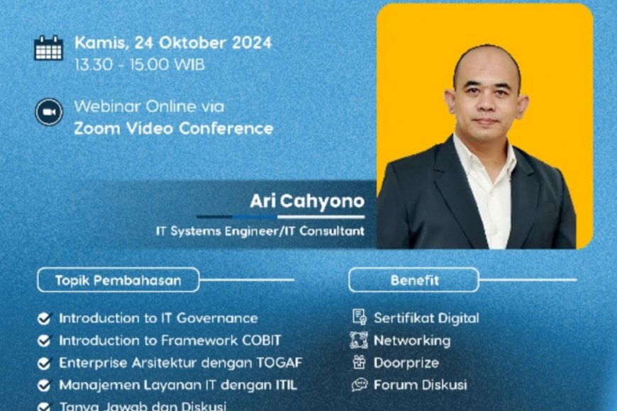[24 Oktober 2024] Webinar Optimalisasi Tata Kelola IT dengan Framework ...