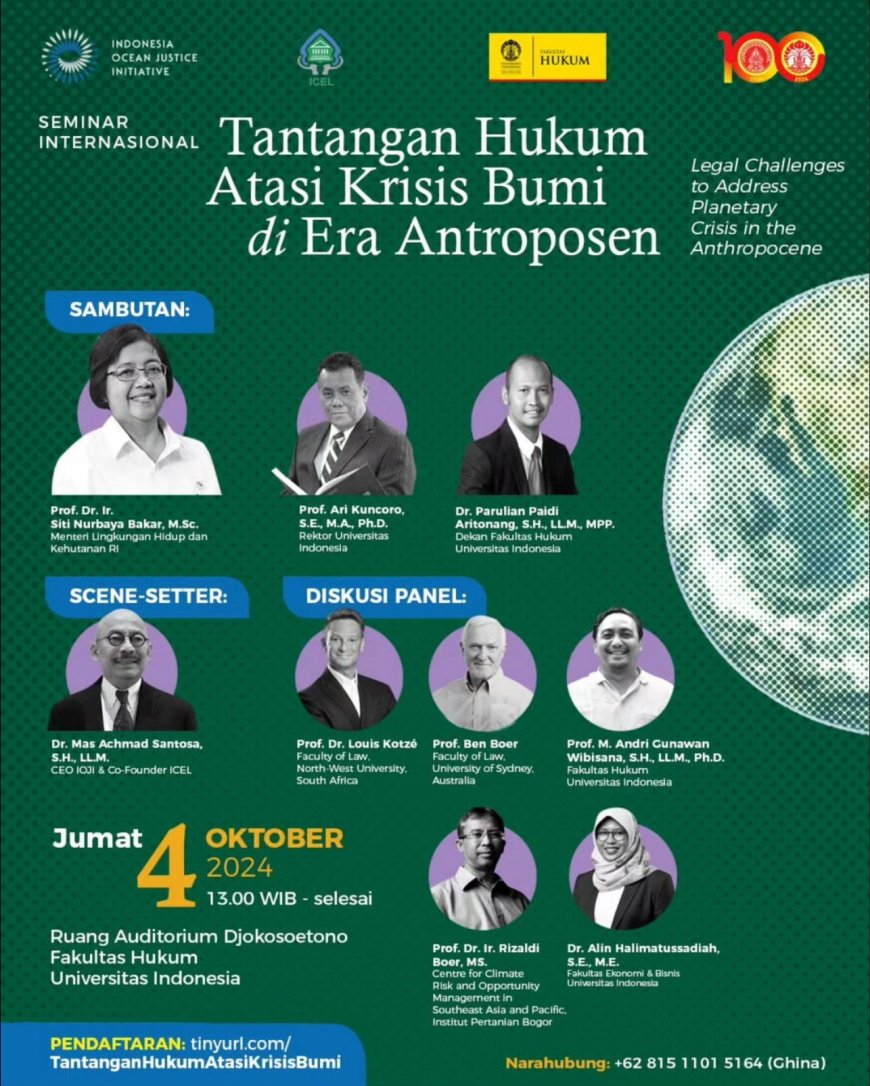 [ 4 Oktober 2024] seminar internasional Tantangan Hukum Atasi Krisis Bumi di Era Antroposen